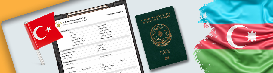 Turkey Visa For Azerbaijan Citizens