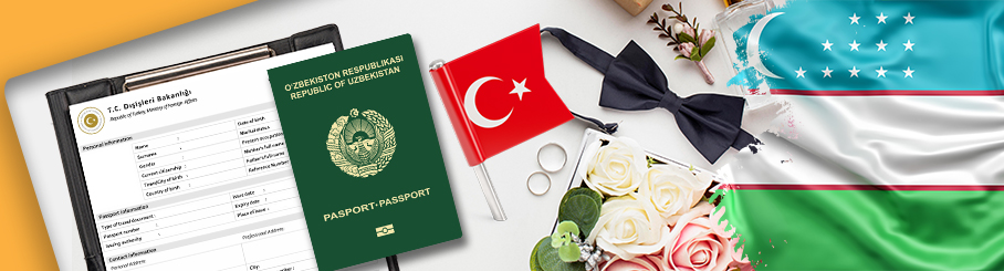 Turkey Marriage Procedures for Uzbekistani Citizens